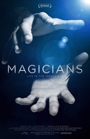Poster de Magicians: Life in the Impossible