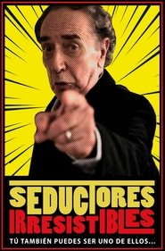 Poster de Seductores Irresistibles