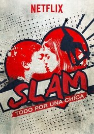 Poster de Slam &#8211; Tutto per una ragazza