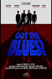 Poster de Got the Blues?