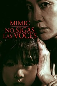 Poster de Mimic: No sigas las voces
