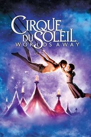 Poster de Cirque du Soleil: Mundos lejanos