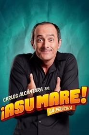Poster de ¡Asu mare!
