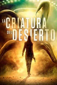 Poster de La Criatura del Desierto