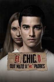 Poster de El Chico Que Mató A Mis Padres
