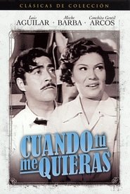 Poster de Cuando tú me quieras