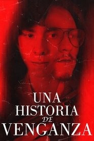 Poster de A Story of Vengeance