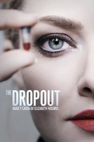 Poster de The Dropout: Auge y caída de Elizabeth Holmes