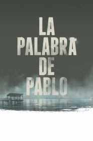 Poster de La palabra de Pablo