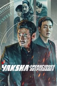 Poster de Yaksha: Operaciones despiadadas