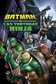 Batman y las Tortugas Ninja
