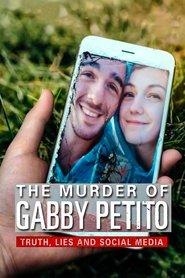Poster de The Murder of Gabby Petito: Truth, Lies and Social Media