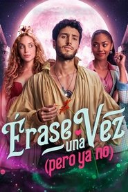 Poster de Érase una vez&#8230; pero ya no