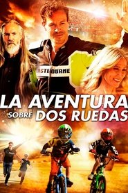 Poster de La Aventura Sobre Dos Ruedas