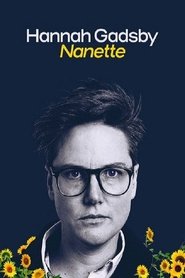 Poster de Hannah Gadsby: Nanette
