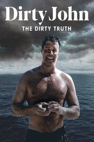 Poster de Dirty John, The Dirty Truth