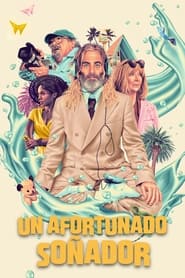 Poster de Un Afortunado Soñador