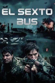 Poster de El Sexto Bus